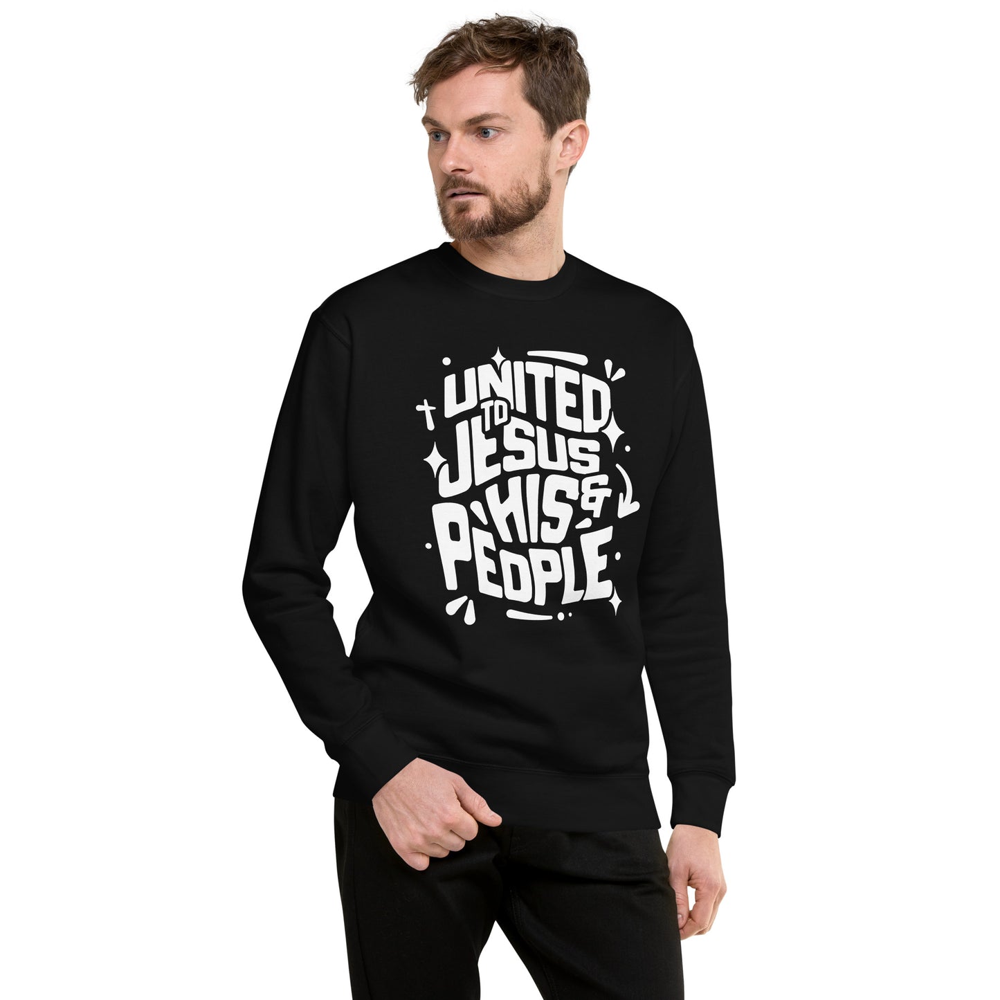 United To Jesus Sweatshirt