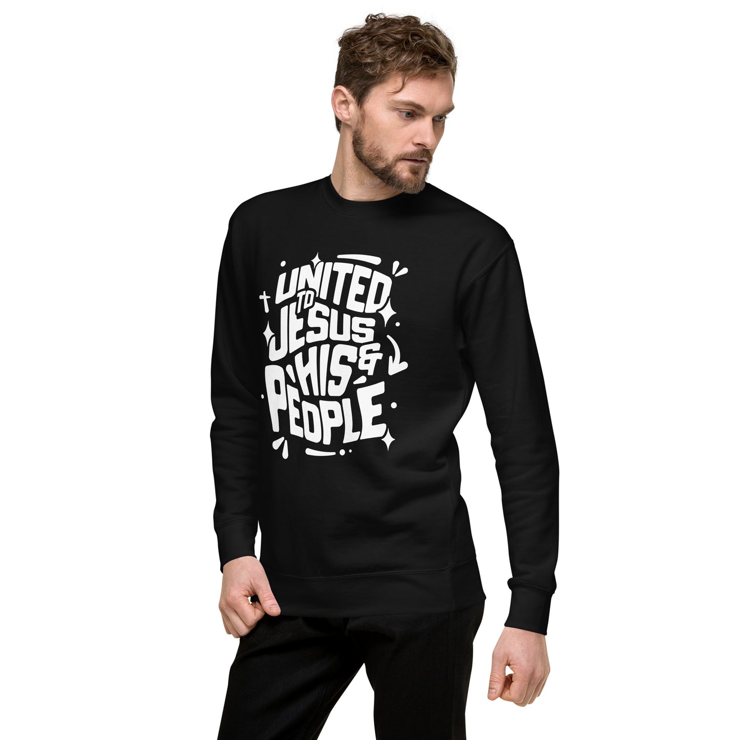 United To Jesus Sweatshirt